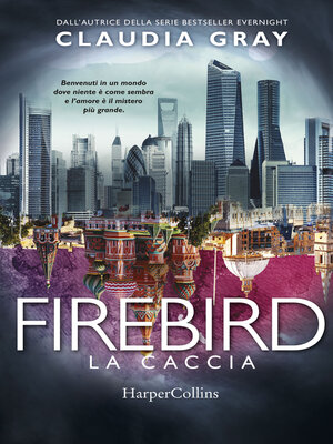 cover image of Firebird--La caccia